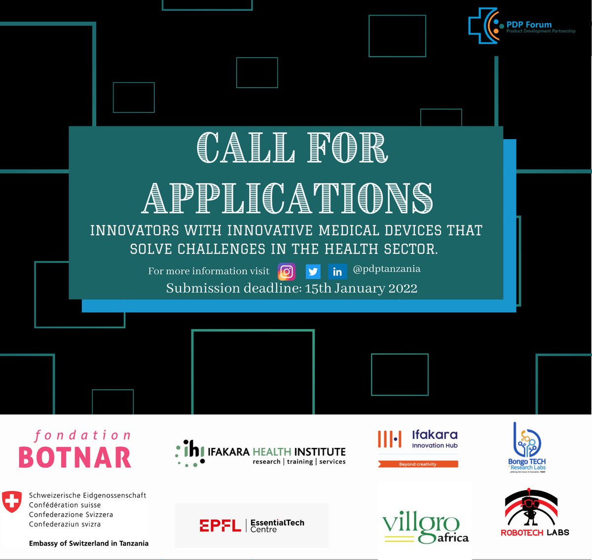 HubIfakara's tweet photo. APPLICATION  ALERT!! 
#pdptanzania has opened an application window for medical device innovators in #Tanzania.  To join, apply through the link https://t.co/hRjRfB2YZN Submission deadline 15th January 2022.
@btechtz 
@RobotechLabsTZ 
 @EssTechEPFL  @HubIfakara  @VillgroAfrica https://t.co/Ecg2xmNw0B