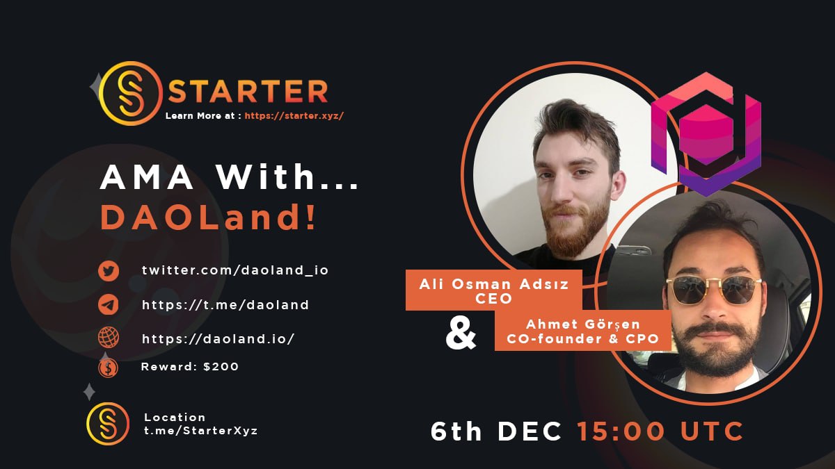 StarterLabsHQ's tweet photo. 🔥 AMA Announcement 🔥 

@daoland_io X @StarterXyz

⏰ AMA Time: 6th Dec @ 15:00 UTC
🏚 AMA Venue: https://t.co/iPjegPS7NT
💰 Reward Pool: $200
🌟 Join Telegram for eligibility: 
https://t.co/jp0tNfDzLE
https://t.co/iPjegPS7NT 

🗣Follow &amp; Ask Questions here
$START $DLD https://t.co/MRkQpVLKbA