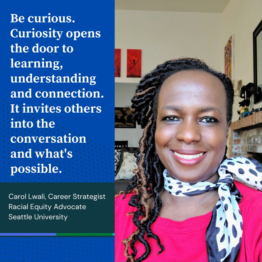 AdvantageCareer's tweet photo. Carol Lwali, Career Strategist and Racial Equity Advocate at Seattle University reminds us of what is often easy to forget, to stay curious! Thank you Carol. https://t.co/Nz5b3r6Vl9