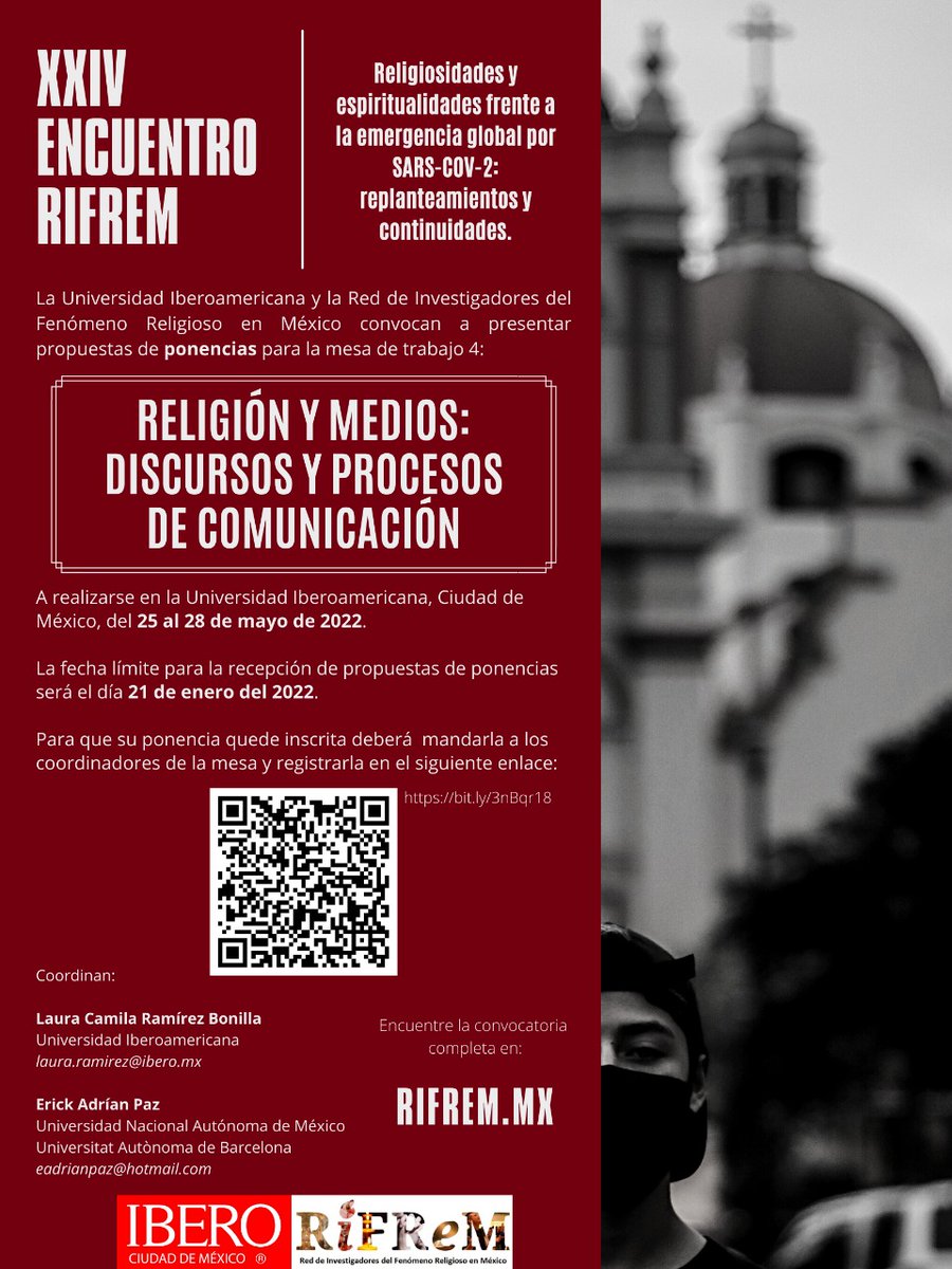 ReligionSEMIR's tweet photo. ¿Estudias temas sobre Religión y Comunicación?
¡Envía propuesta de ponencia para la #RIFREM!
Se buscan trabajos den cuenta de discursos y procesos de comunicación presentes en lo religioso.
Mesa coordinada por Laura Camila Ramírez (UIA) y Erick Paz (UNAM/UAB).
¿Nos acompañas? https://t.co/BIITYDdGSi