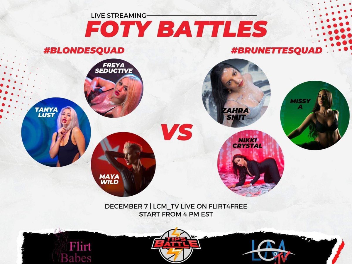 TipsBattles's tweet photo. A brand new fight from the #fotybattles by #flirtbabes will happen tomorrow, 7th December at 4 PM EST and it's time to choose your side!
#BlondeSquad VS #BrunetteSquad 
#live on @Flirt4Free 
@LCMDotTv #tipsbattles 
Hosted by @BelleBiijou 
#newround #camgirl #lcmtv https://t.co/9B2cRuHQiH