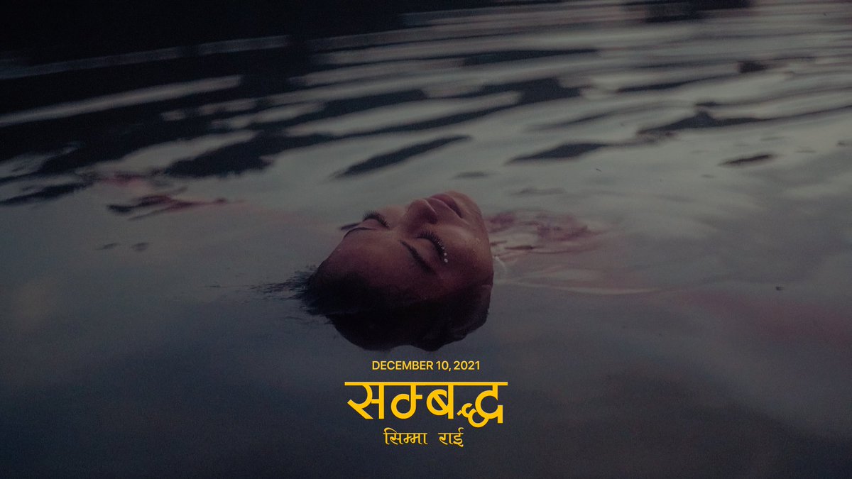 simmarai's tweet photo. Releasing video of my new song 'Sambaddha' this Friday on Dec 10, 2021 #newsong #NewVideo #MusicVideo #NewMusic #Nepal #kathmandu https://t.co/XOrqd2gDBL