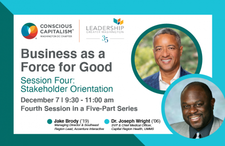 Last chance to register for session 4 of our Business as a Force for Good Series with <a href="/lgwdc/">Leadership Greater Washington</a>! Don’t miss out on this event tomorrow! ow.ly/lMzh50GIh8u
#consciouscapitalismdc #stakeholderorientation #businessforgood #lgw