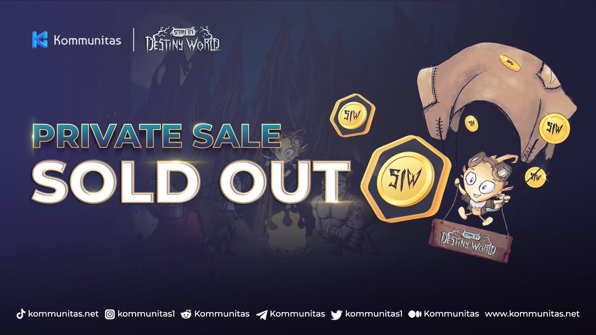 🥳 Our @SIWdestinyworld Private Sale has successfully sold out! 

We're overwhelmed by the support from $KOMmunity and thank you for participating in our Private Sale 💙✨
