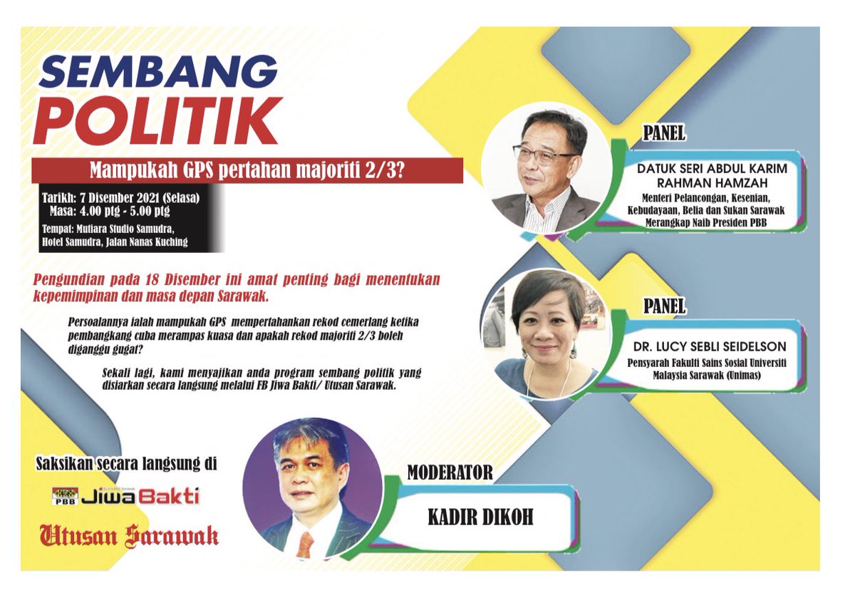 JiwaBaktiOFCL's tweet photo. Sembang Politik bersama Datuk Seri Abdul Karim Rahman Hamzah
Mampukah GPS pertahan majoriti 2/3?
#PRN12
#SarawakMengundi https://t.co/e8JmA5qnmH