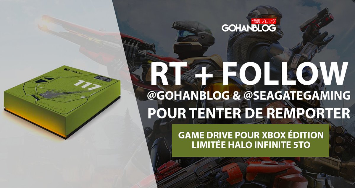 GohanBlog's tweet photo. 🔥 CONCOURS 🔥 
RT + Follow @GohanBlog &amp; @seagategaming pour tenter de remporter 1 game drive pour Xbox édition limitée Halo Infinite de 5 GO ! ##GameDriveforXbox #SeagateGaming #Halo 
Fin du concours le 16/12/21 minuit. Bonne chance, bisous. https://t.co/jWIJYmMxWY