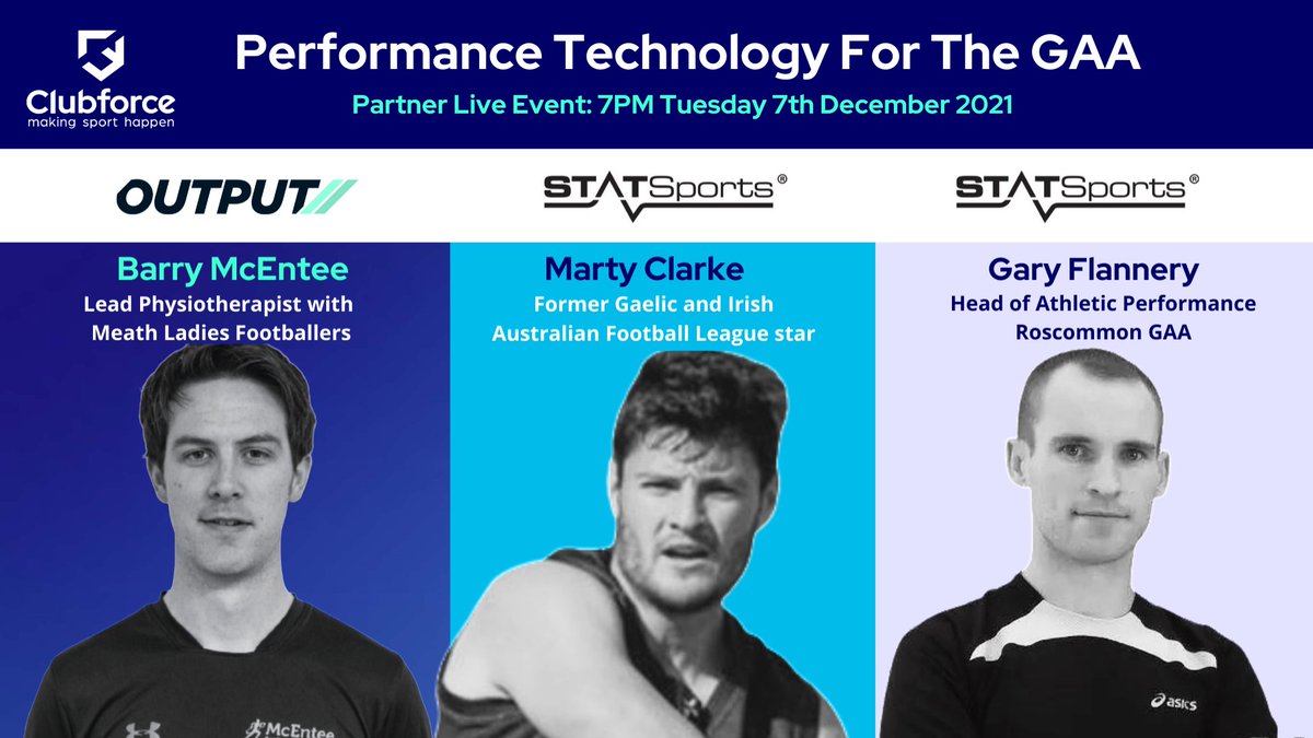 OutputSports's tweet photo. Don't miss this unreal GAA Webinar tomorrow⬇️
3 GAA experts (check out the speakers 👇) sharing how they use tech to improve players performance, alongside @WeAreClubforce & @statsports
📅Tue 7th Dec (tomorrow)
⏰7pm (GMT)
Free to register: https://t.co/btWgbPyDmq https://t.co/N5abpXLCIc