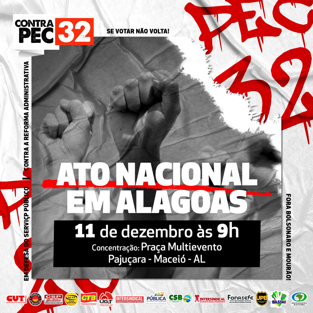 contraapec32's tweet photo. Calendário de luta contra a PEC 32.
No dia 8 de dezembro, trabalhadores e trabalhadoras realizarão atos em todos os estados e no Distrito Federal, no dia 11 de dezembro às 9h, caravanas dos estados se encontrarão em Maceió - Alagoas, concentração na Praça Mutievento (Pajuçara). https://t.co/X5TQkkO9k9