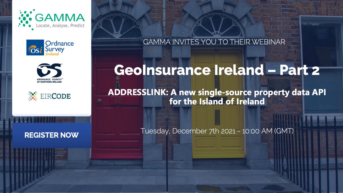 Gamma_irl's tweet photo. 🖥 If you haven’t registered already, we’d love for you to join us tomorrow (Tue, Dec 7 @ 10am) for the final #webinar in the #GeoInsurance 2021 series > #AddressLink: A single-source, #property data API for the IOI > https://t.co/WNPvKndhEj 🌍
@Eircode @OrdnanceIreland @nidirect https://t.co/dbZM2BnPcM