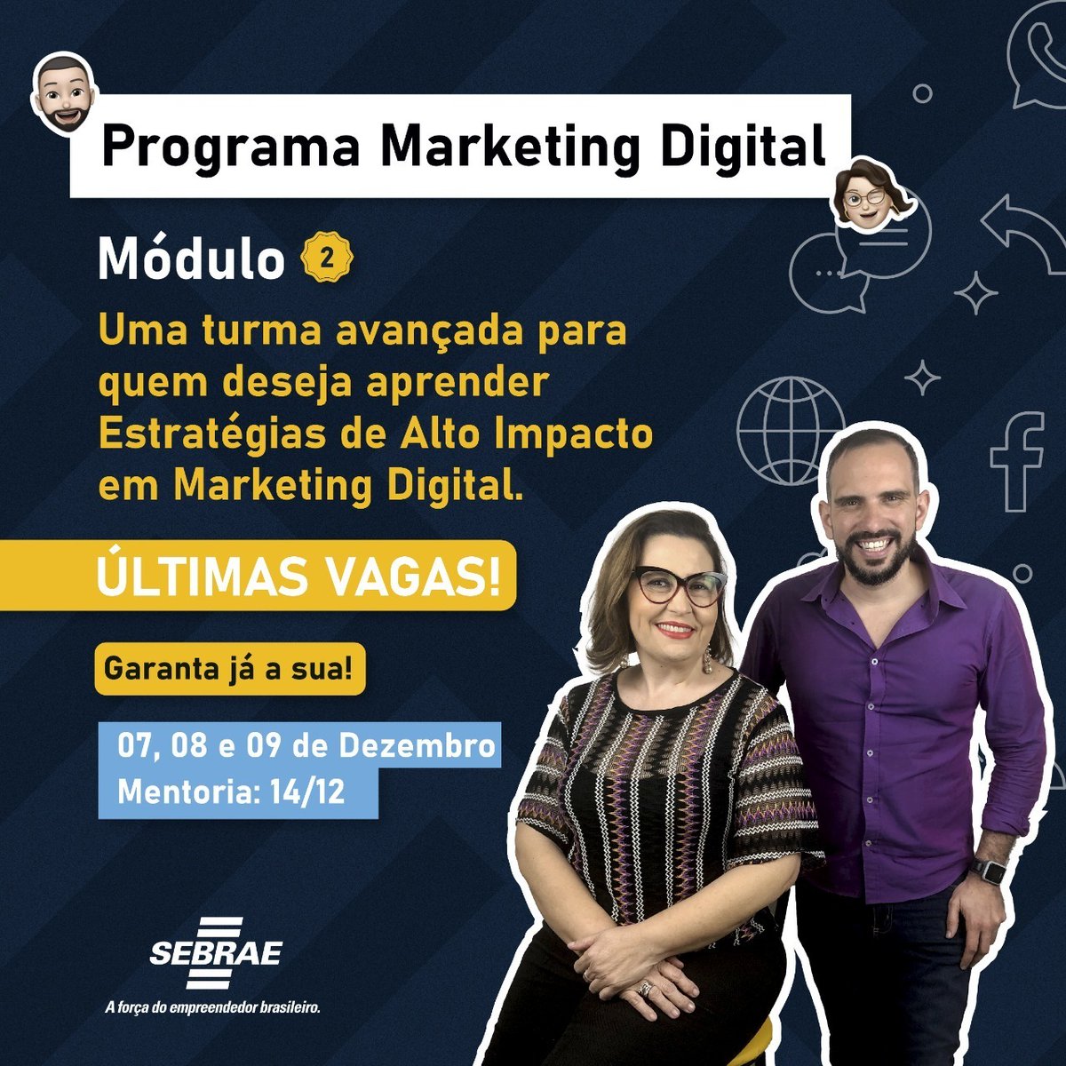 DDenilemos's tweet photo. Essa é a sua última oportunidade para participar do segundo módulo do Programa Marketing Digital!

Estamos com apenas algumas vagas restantes, não perca essa oportunidade.

Inscreva-se através do link que está na nossa Bio: https://t.co/ssCU2d63q8!

#upbranding #SebraePB https://t.co/sQSwqB72H4
