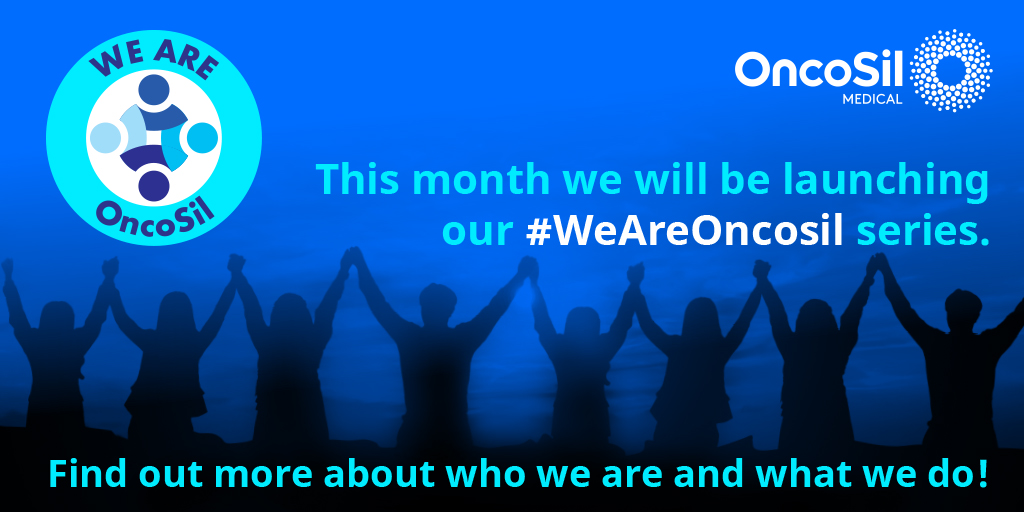 We thought it was important for you to get to know the people behind the logo.  As we launch our #WeAreOncosil series, over the next 8 weeks, you will meet  and get to know the team from different parts of the business.

#WeAreOncosil, #gettoknowus, #getinspired