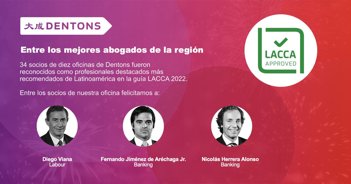 DentonsJimenez's tweet photo. La guía LACCA 2022 de @Latin_Lawyer  publicó los reconocimientos de los mejores abogados en Uruguay y la región. 

Felicitamos a Diego Viana, @fanajimenezdea y @nicoherrera71. 

#awards #premios #reconocimientos #labour #banking #lacca #latinlawyer #uruguay #dentons #dentonsjda https://t.co/ZguzsZEKdy