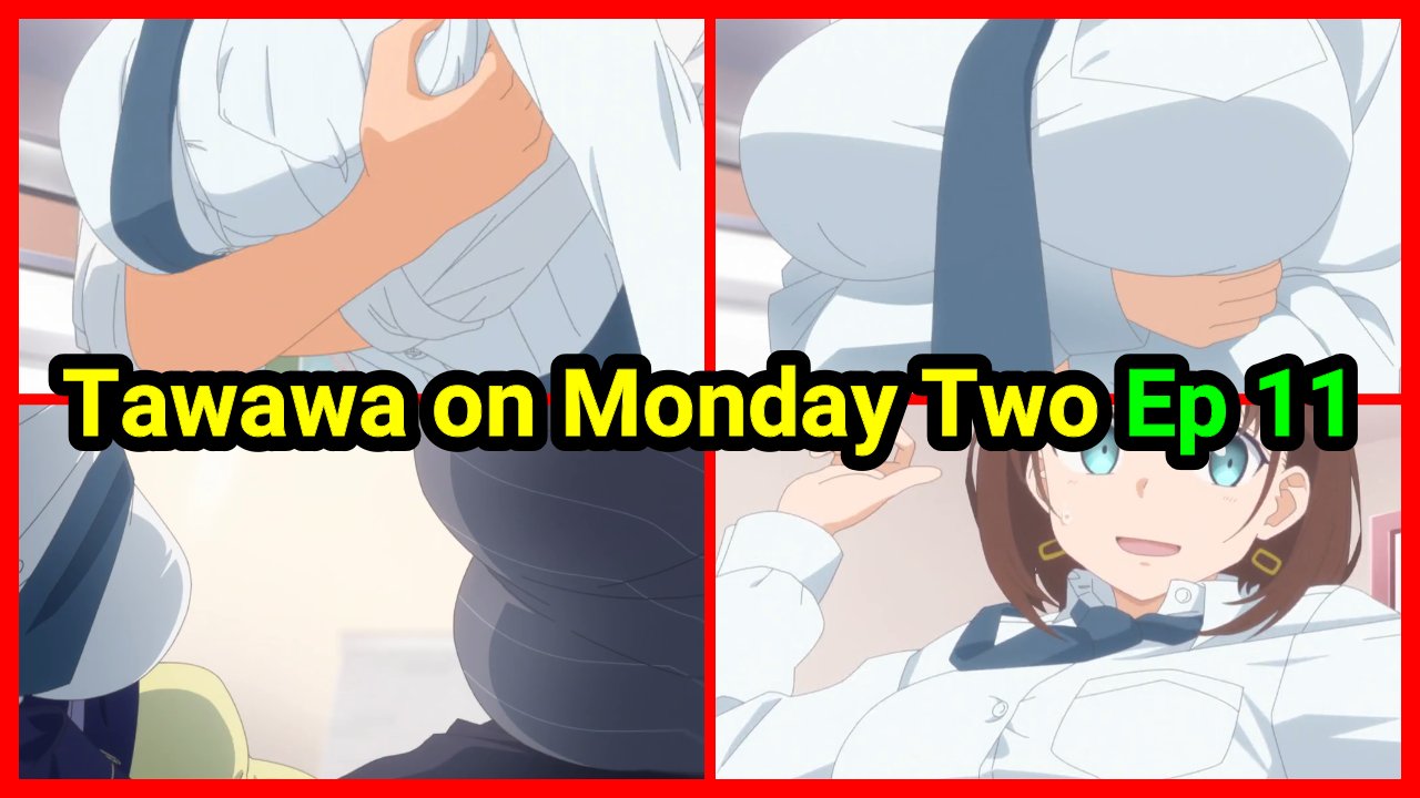 Tawawa on Monday 2