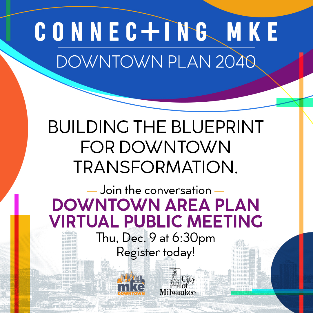 A downtown designed for everyone requires input from everyone. 💡 
Register for our first Connec+ing MKE – Downtown Plan 2040 virtual public meeting for this Thursday, Dec. 9 at 6:30pm by clicking this link: us02web.zoom.us/meeting/regist…