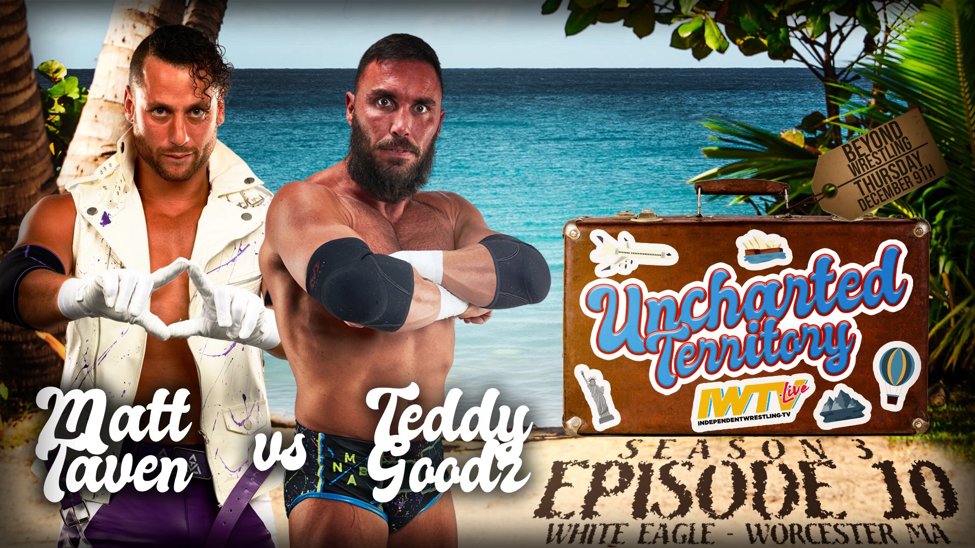 Beyond Wrestling Uncharted Territory Season 3 Episode 10 Matt Taven vs. Teddy Goodz