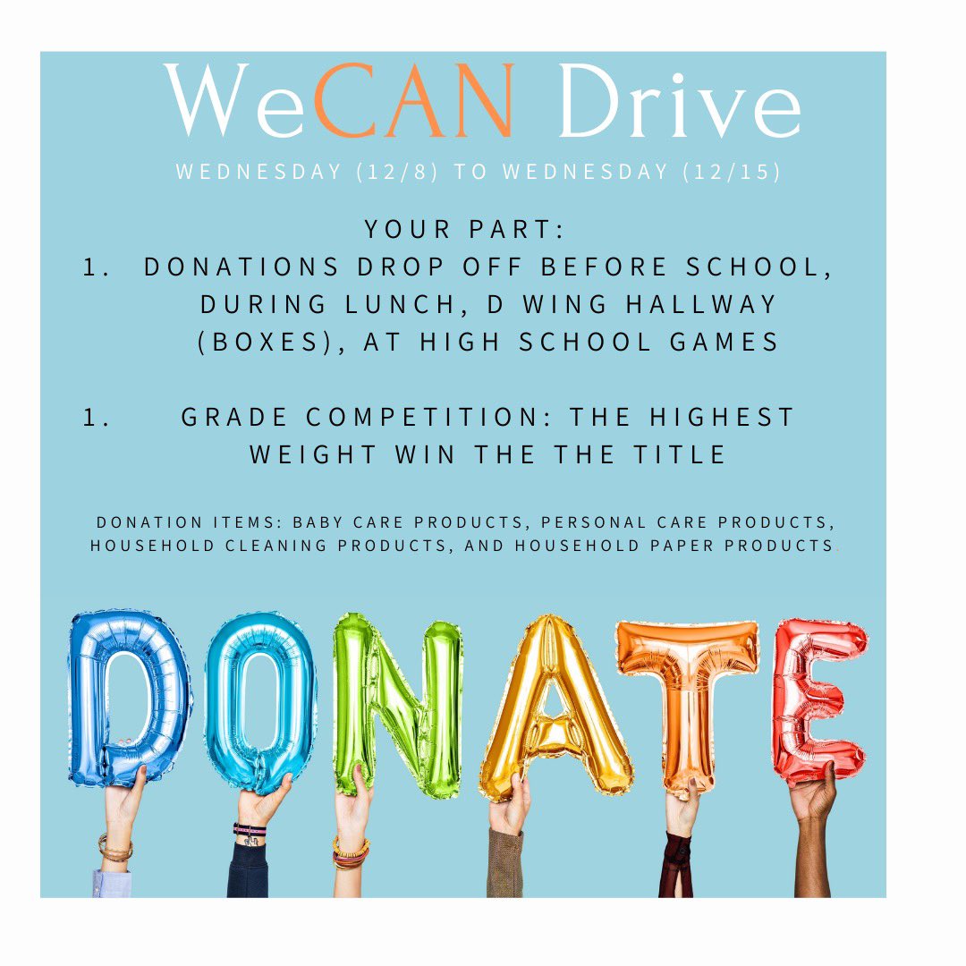 MWHS Students, the WeCAN Holiday Drive starts on Wednesday! Donation items include personal care products, hygiene products, baby care products, cleaning supplies, and household paper products. Please donate to support our community and help your grade to win the prize!