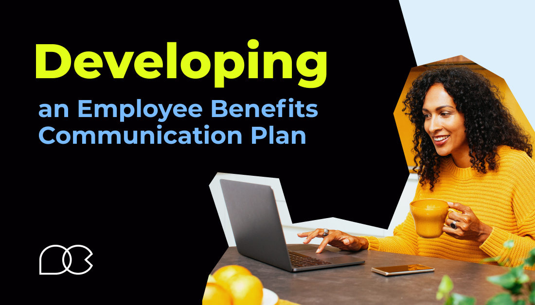Interested in creating a benefits communication plan that makes an impact? Check out our new blog for tips to help you get started: bit.ly/3rEYYOo #HR #internalcommunication