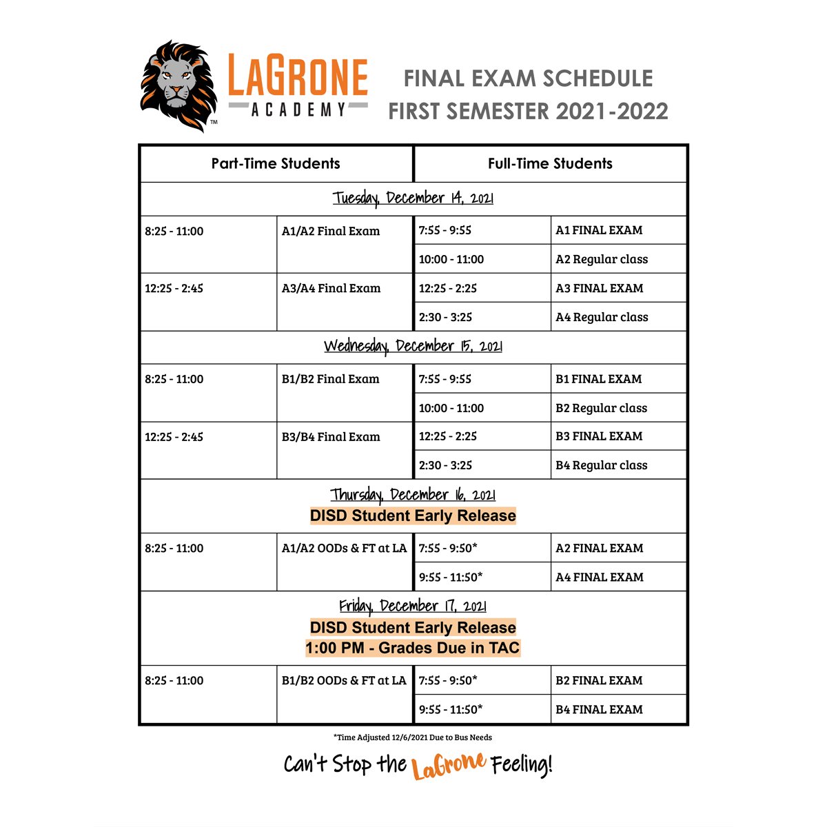 LaGroneAcademy's tweet photo. Next week is finals week!

Note the early release times on Thursday (12/16) and Friday (12/17). Part-time students will not attend on early release days. Those students should check with their home campuses for directions. https://t.co/LlgUvRnFnV