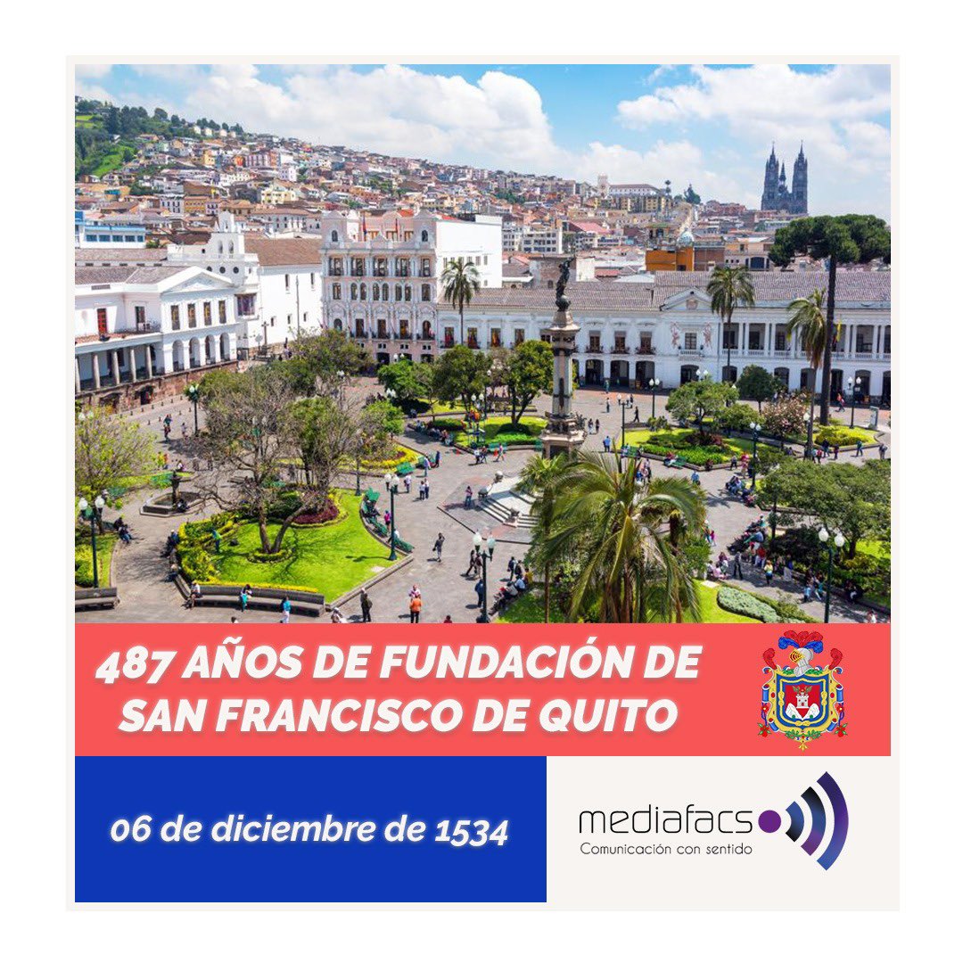 #Quito | El 6 de diciembre de 1534, se funda bajo las faldas del Volcán Pichincha la ciudad de San Francisco de Quito. Su belleza artística y arquitectónica es Patrimonio Cultural de la Humanidad desde 1978. ¡Qué viva Quito, capital del Ecuador! 💙❤️💙#MediaFacso