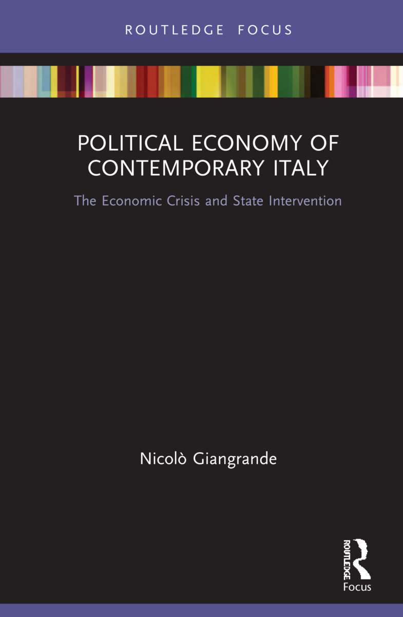 Il mio libro "Political Economy of Contemporary Italy. The Economic Crisis and State Intervention", basato su tre anni di intensa ricerca per il dottorato, è stato pubblicato da #Routledge!

routledge.com/Political-Econ…