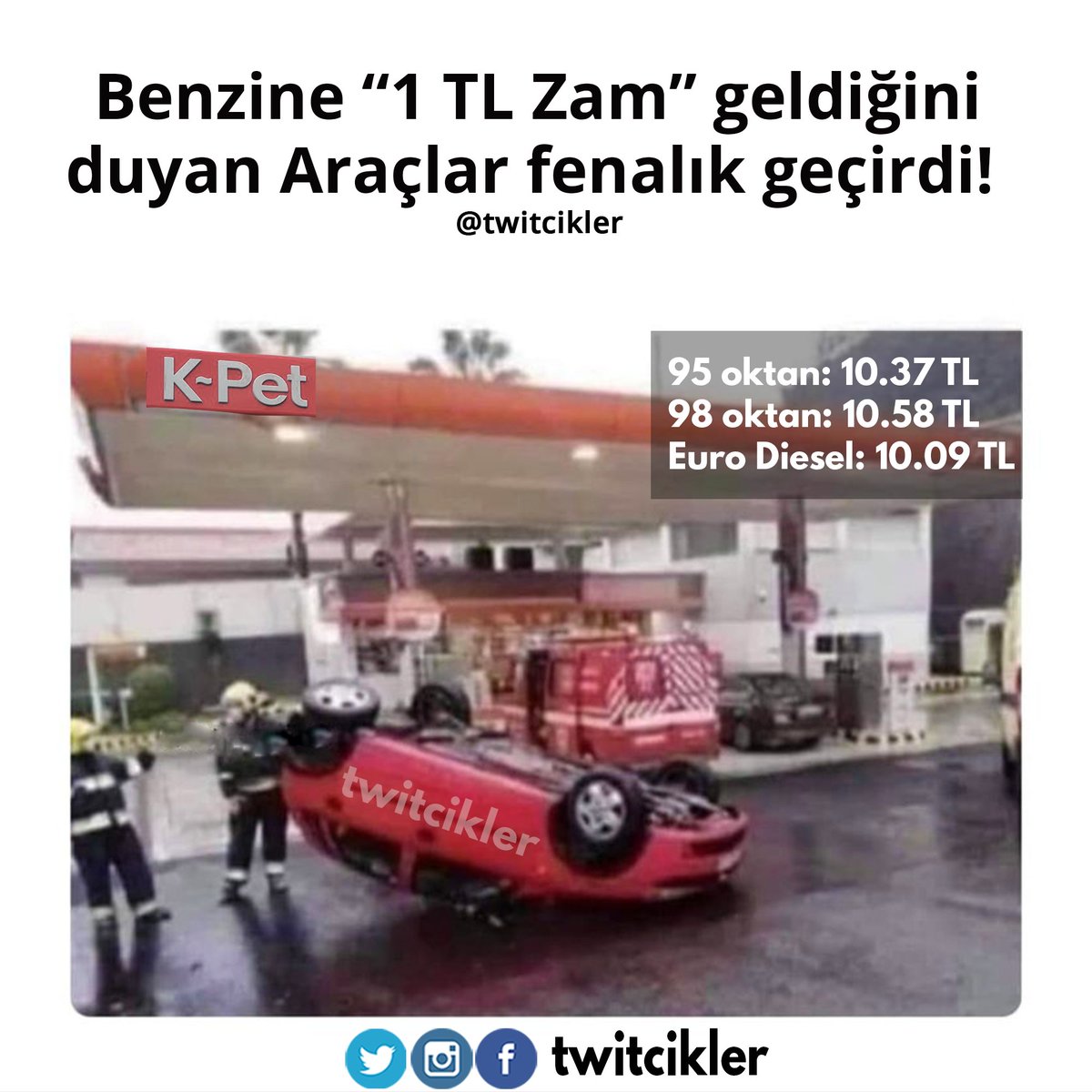 _twitcikler_'s tweet photo. Dış Güçlerden Benzine 1 TL Zam. #KKTC #Benzin

95 oktan: 10.37 TL 
98 oktan: 10.58 TL
Euro Diesel: 10.09 TL 

#dışgüçler #dışgüçlerinoyunu #twitcikler  #cyprus #kktc #kibris #kıbrıs https://t.co/QoT189cjFn