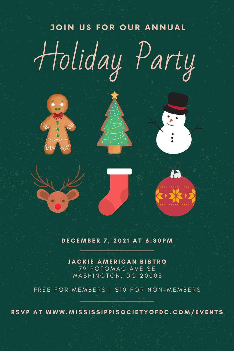Come spread some holiday cheer with us tomorrow from 6:30pm - 9:00pm at Jackie American Bistro!

You can RSVP at the link below. 

mississippisocietyofdc.com/events