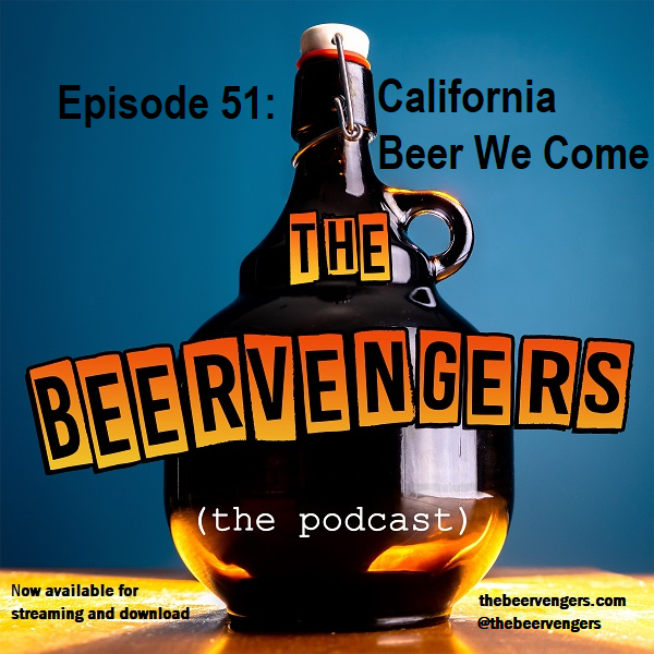 TheBeervengers's tweet photo. Episode 51: California Beer We Come, featuring the return of Brew Guy Phil and pours from @Humble_Sea @JackedUpBrewery @Rockawaybrewco @3floyds available now. Link in bio. Sponsored by @BierandCheese https://t.co/la2iDjLfRw