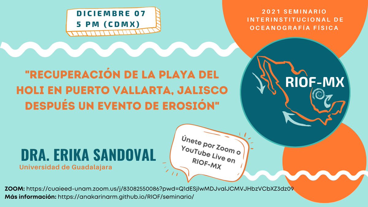 🌊⛈️¡No se pierdan el último seminario #RIOF del año! Mañana a las 5 pm (Centro), la Dra. Erika Sandoval nos platicará de la recuperación de la playa del Holi después de un evento de erosión. Acompáñanos por Zoom o YouTubeLive:  youtu.be/2ATc5aVIbeI