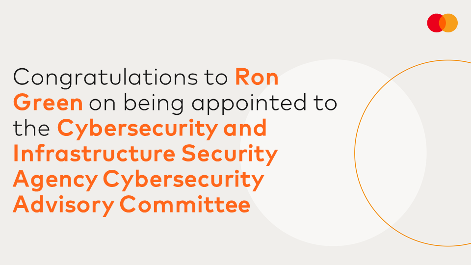 MastercardNews's tweet photo. Mastercard is proud to see Ron Green, EVP, Chief Security Officer appointed to the @CISAgov Cybersecurity Advisory Committee! #defendtodaysecuretomorrow #cybersecurity https://t.co/3q2FcCLWX8