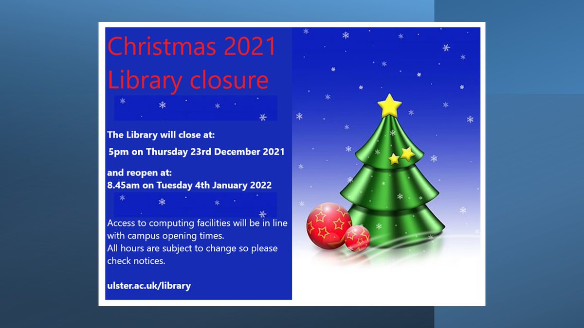 UlsterUniLib's tweet photo. The Library remains open as normal until 23rd December.  For any information about our opening hours, please check our web pages.

https://t.co/WlqmYBgdti https://t.co/17UYudsFoB