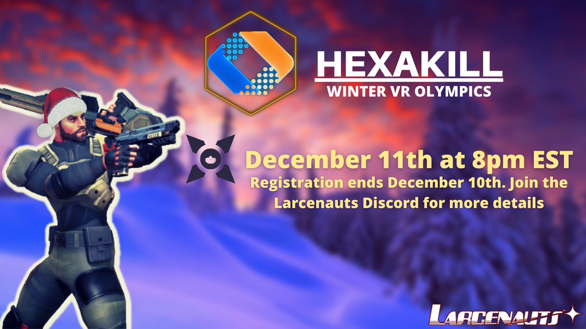 larcenauts's tweet photo. Join the festivities this weekend in the Winter VR Olympics Larcenauts Heist ❄️. Deadline to register is Dec. 10 on the @Hexakill_Team server and you can bring a team or they'll help you find one. 🏆

https://t.co/aUv7UUWoZy

#VRgaming #VR #gaming #esports #VRcommunity @Fnh8iT https://t.co/ypptdGSclk