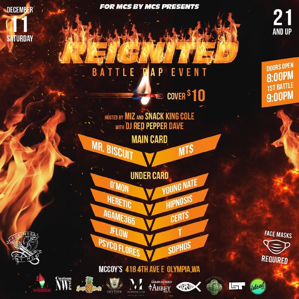 ForMCsByMCs's tweet photo. After 2 years of hiatus For MCs By MCs is finally back in full effect with their "Reignited" event this Saturday December 11th 8PM at McCoys in Olympia, WA! We have 6 heated battles in store for you so you don't want miss this epic comeback. #ForMCsByMCs #Reignited #BattleRap https://t.co/8ByvaR95XI