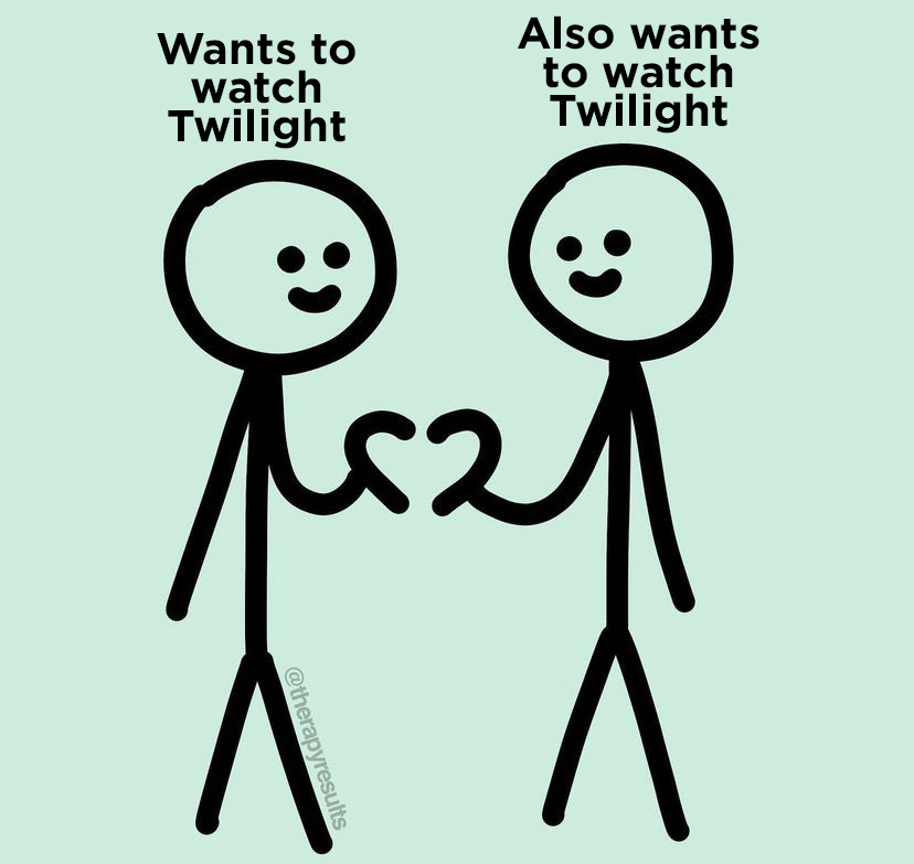 twilightreborn's tweet photo. me and who https://t.co/Bzn4L03tSh