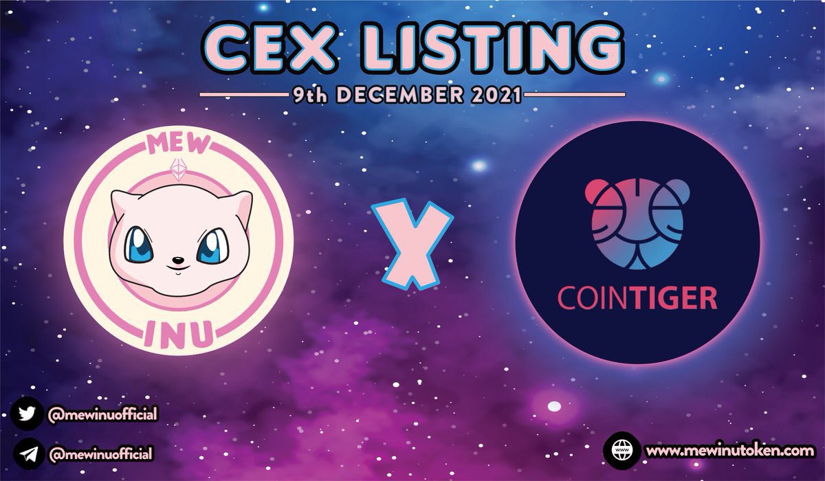 infinitygemzlab's tweet photo. $MEW | @mewinuofficial a utility meme token gained traction after listing on #Uniswap

❓Reason:
-Rarest Pokemon
-Weekly giveaway 
-1% in reflection

CEX listing at @CoinTigerEX on Dec 9th

📊Dextools- https://t.co/RW3RkRjGRV

Join- https://t.co/6rbOuKnPMY https://t.co/BiGYJm2Cqk