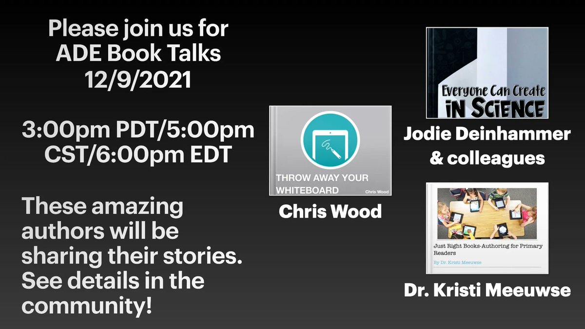 ADE Book Talks are coming up this Thursday, 12/9! I'm excited to learn from @jdeinhammer @KristiMeeuwse & @chriswoodteach during this month's session. I hope you'll join us as well! Register at buff.ly/31rQkYk #AppleEDUchat #EveryoneCanCreate