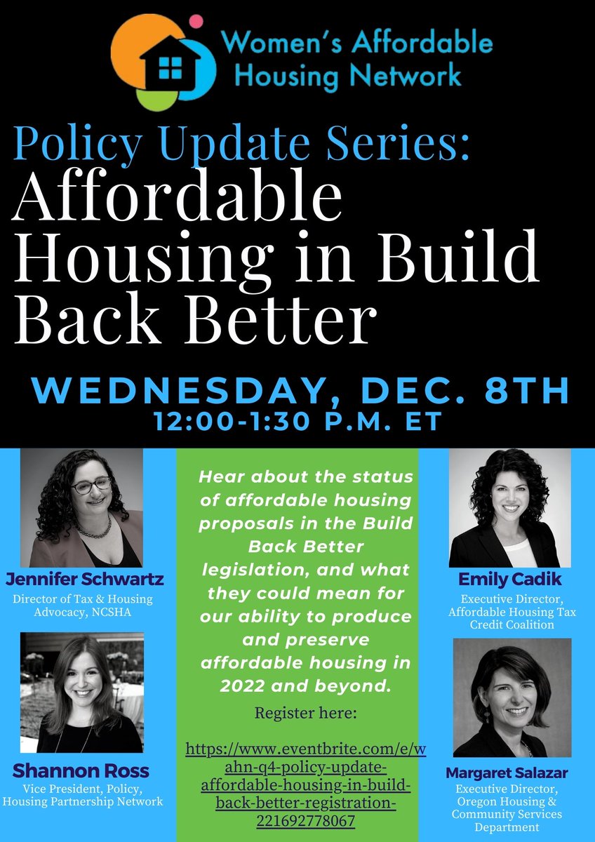 We are so honored these industry experts will be leading our panel discussion on Affordable Housing in Build Back Better!  We hope you can join us--it's FREE--and that you bring your friends!!  #WAHN #WomensAffordableHousingNetwork 

eventbrite.com/e/wahn-q4-poli…