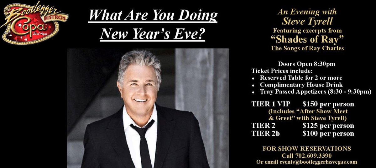 Steve Tyrell to play Vegas #NYE 
Call the Copa Line at 702.609.3390. Doors open 8:30 p.m. Ticket prices incl a reserved table for 2 or more, a comp. house drink, &amp; passed appetizers. $100-$150 pp  Call 702.736.4939
More: ow.ly/GRNP50H4HE3
