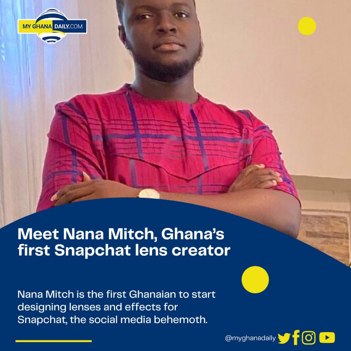 Nana Mitch is the first Ghanaian to start designing lenses and effects for Snapchat, the social media behemoth.

#GhanaDaily #socialmedia 

myghanadaily.com/meet-nana-mitc…