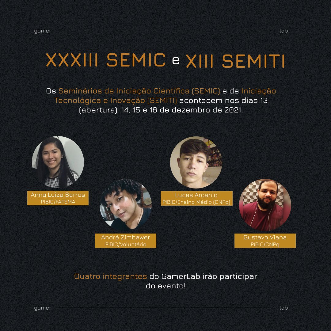 gamerlabufma's tweet photo. 📍Já ficou sabendo dos nossos trabalhos que serão apresentados no XXXIII SEMIC e XIII SEMITI 2021?
Confira os integrantes na imagem!
@UFMAoficial @UFMA_Imperatriz @ufma_ageufma
#gamerlab #ufma #ufmaimperatriz #gamestudies https://t.co/veoJajToPe