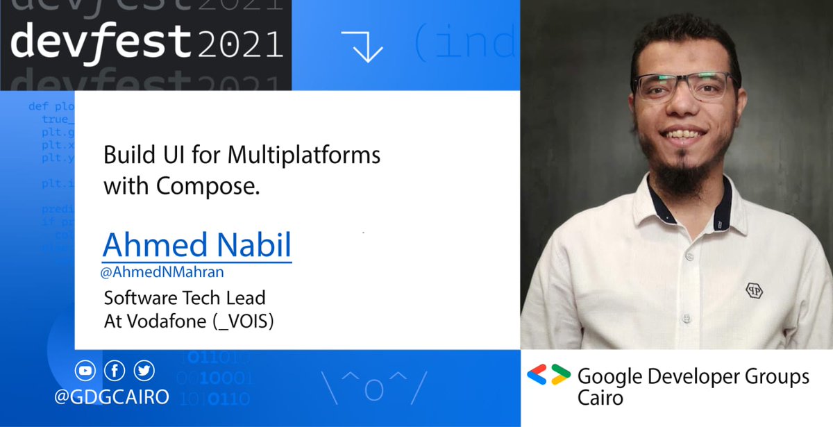 GDGCairo's tweet photo. Devfest Cairo 2021 are introducing our 14th speaker 

@AhmedNMahran is the founder and leader of Kotlin Egypt.

Ahmed will talk to us about Building UI for multiplatforms with Compose.

Register for #devfestcairo2021
https://t.co/NrdxFXFNvF

#GDG #GDGCairo #DevFest2021 https://t.co/GM8EmgN5vO