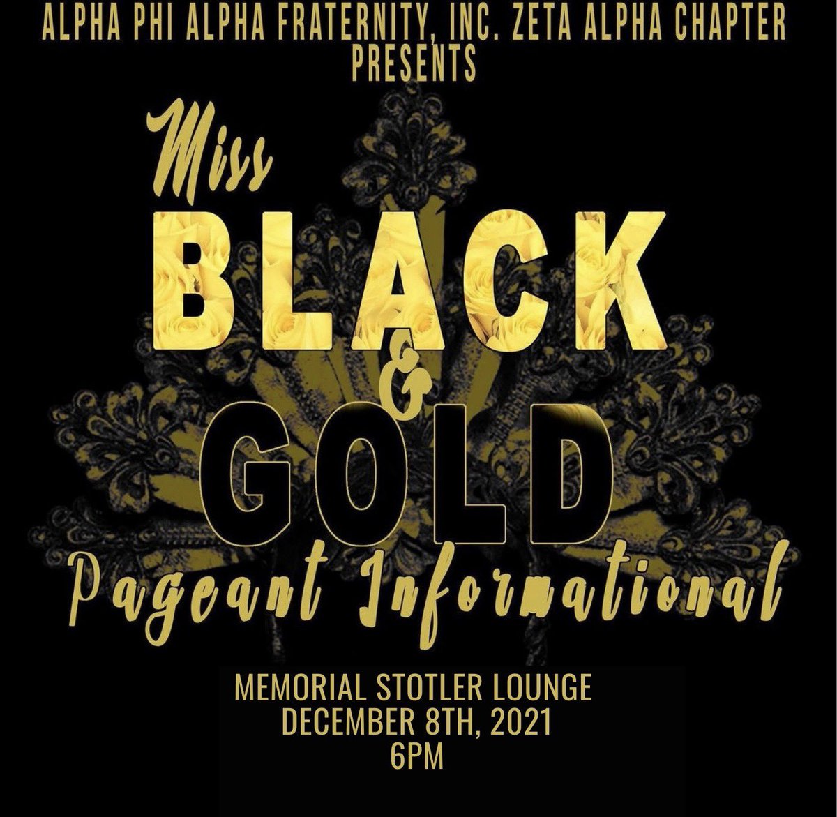 MizzouAlphas's tweet photo. Ladies our Miss Black and Gold Scholarship Pageant Informational is this Wednesday! Come out ready to learn more about the pageant and how you can get involved 👑🗣 https://t.co/R7dnlIyObd