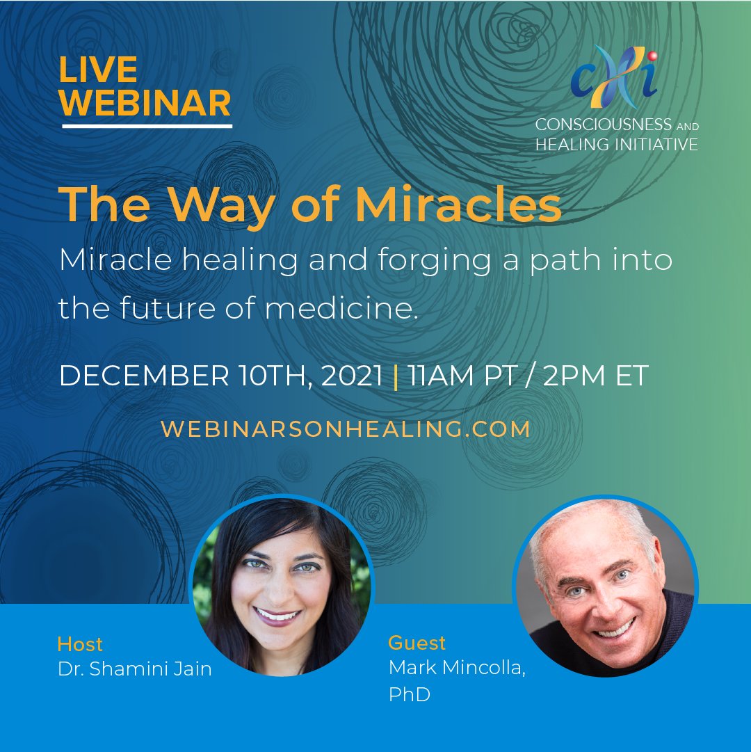 The Way of Miracles - #FREEWEBINAR! With special guest <a href="/markmincolla/">Mark Mincolla PhD</a>! Learn to harness the power of #healing by exploring the #energetic properties of food, thought, emotion, its affect on #immunity, #chronicinflammation, and the #geneticexpression of disease.