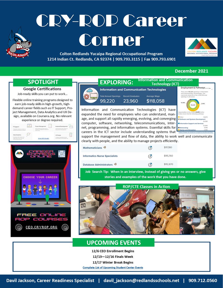 #CRYROP The December <a href="/RHSStuCen/">RHS Student Center</a> Career Corner Student Bulletin is ready for you. We highlight the exciting work happening in #CareerTechEd classes <a href="/rhs_terriers/">RHS_TERRIERS</a> &amp; the Information &amp; Communication Technology Sector. <a href="/RedlandsUSD/">Redlands USD</a> <a href="/YCJUSTWEETS/">Yucaipa-Calimesa Joint Unified School District</a> <a href="/ColtonJUSD/">Colton Joint Unified</a> <a href="/SBCCDcolleges/">San Bernardino Colleges</a> <a href="/IEEP_/">IE Economic Partnership</a>
