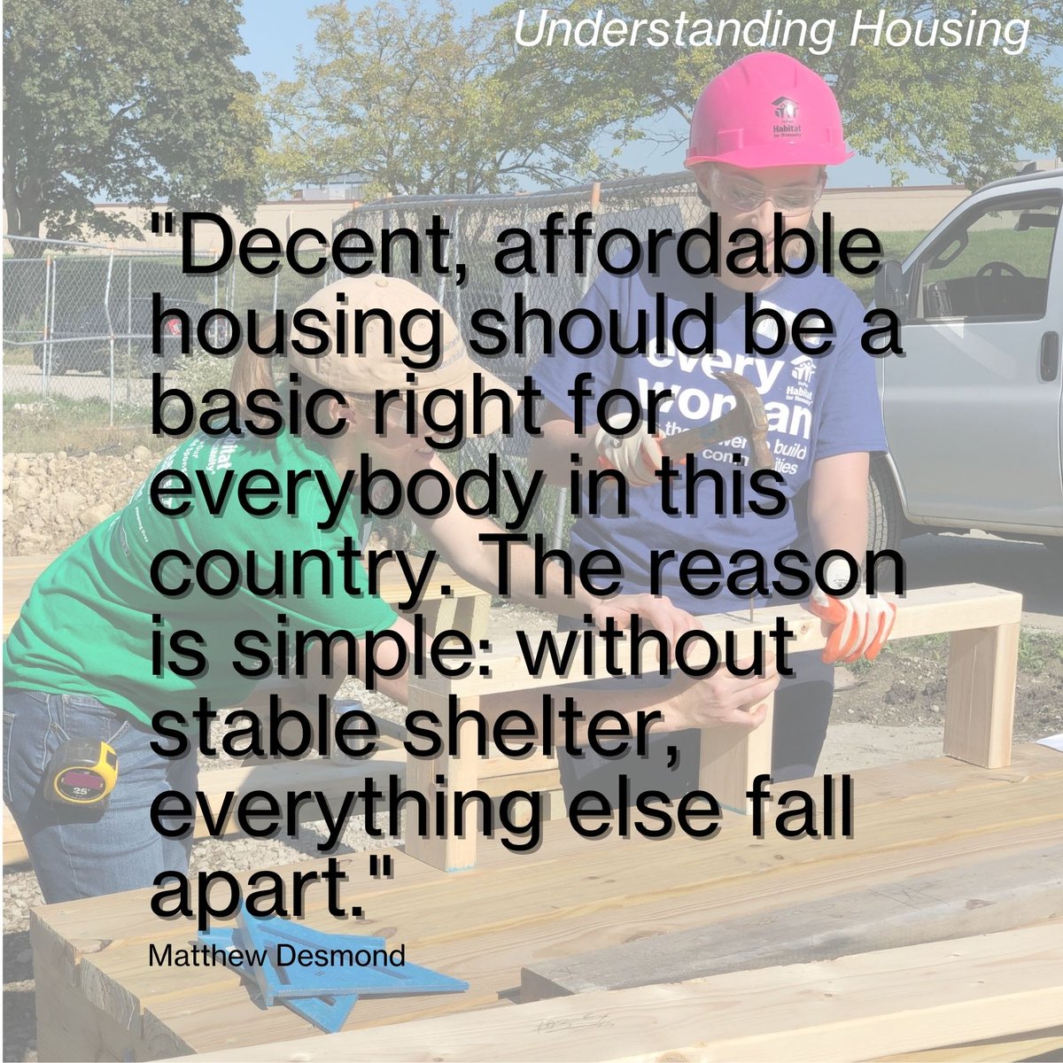 Stability is a crucial part to affordable housing. This helps generational change that will allow families to be empowered for years to come. 
.
.
.
#affordablehousing #understandinghousing #change #stability #quote #habitatforhumanity