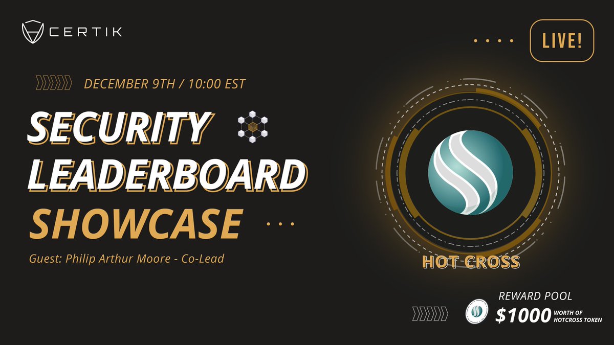 CertiKCommunity's tweet photo. 🎉#LIVEShowcase AMA with @hotcrosscom 

🎁Rewards: $1000 worth of HOTCROSS token

🗓️ Dec 9th, 10am EST

Rules:
1⃣Follow 
@hotcrosscom, @certikorg, @certik_io, &amp; @ShentuChain 

2⃣Ask Charli3/Leaderboard related Question HERE: https://t.co/whzlkPk7nZ

3⃣RT &amp; Tag 3 Friends! https://t.co/O7wiv60DSA