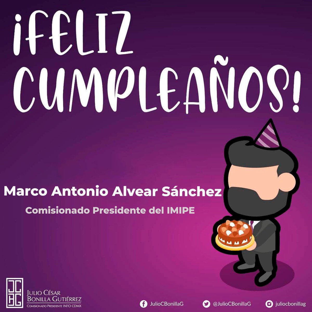 Felicito con motivo de su cumpleaños a <a href="/MarcoAn90615554/">Marco Antonio Alvear Sanchez</a>, Comisionado Presidente del <a href="/_IMIPE/">IMIPE</a>. ¡Mis mejores deseos en este importante día y reciba un cordial abrazo a la distancia!