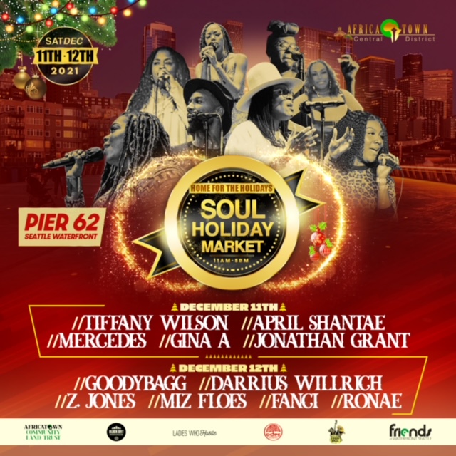 friendsWFS's tweet photo. Come to Pier 62 for a star-studded live music line-up FREE (@tiffwilsonmusic is back! Plus @mizfloes, @goodybagg), stay to support small businesses and soak up the festive vibes at @AfricatownSEA's Soul Holiday Market THIS WEEKEND Dec 11-12 11am-5pm. https://t.co/dacXnw7Mij https://t.co/qXYqbfcII5
