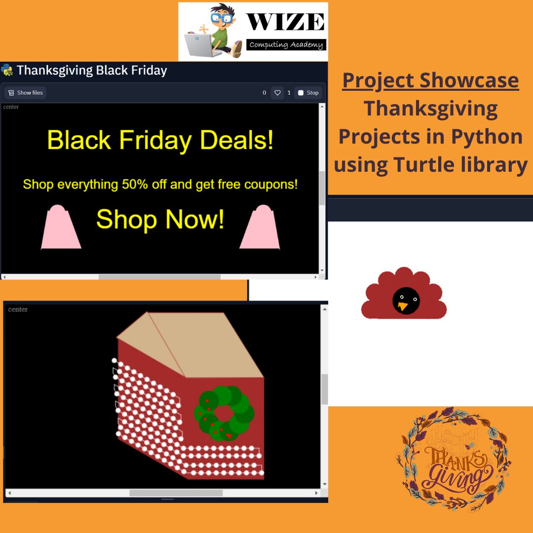 wizeacademy's tweet image. Thanksgiving Projects by Elementary and Middle School Learners using #python and #TurtleLibrary !
#wizelearners #stemlearning #pbl #projectbasedlearning