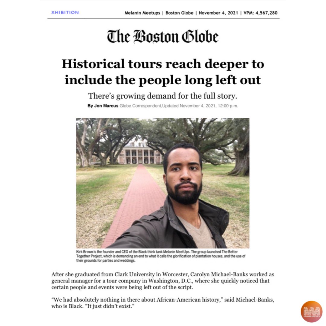 mmupsx's tweet photo. Thank you Boston Globe and Jon Marcus for featuring our founder, Kirk Brown, and the work we’re doing to memorialize plantations. 
Find the full article at https://t.co/clgGfngUBd
#mmsupx #melaninmeetups #bostonglobe #blacklivesmatter #criticalracetheory #rewritethenarrative https://t.co/t6TxWvTF5b