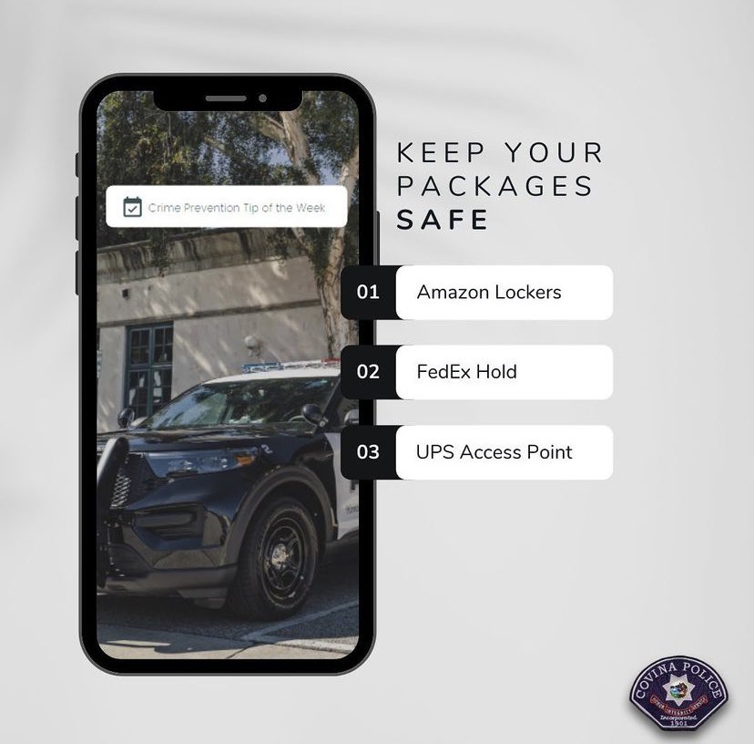 covinapd's tweet photo. Tips on how to keep your packages safe this holiday season 🎄🎁✨ #covinapd #crimeprevention #amazonlockers #fedexhold #upsaccesspoint https://t.co/JIcjHYPEmj